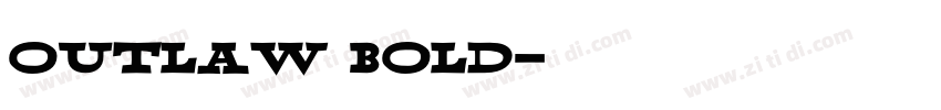 Outlaw Bold字体转换